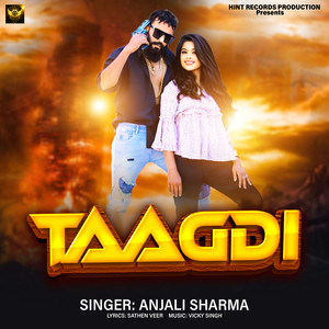 Anjali Sharma - Taagdi