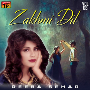 Deeba Sehar - Dil Chari Danhon Karan Maan Cha Milandai