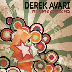 Feel Alive - 2k22 Radio Mix