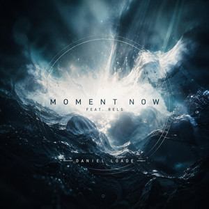 Moment Now. by Daniel loade, Bels