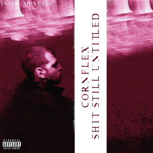Shit Still Untitled (Instrumentals) cover