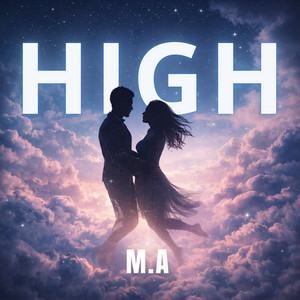 High by M.A