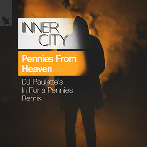 Pennies From Heaven - DJ Paulette’s In For a Pennies Remix by Inner City, Dj Paulette, Kevin Saunderson