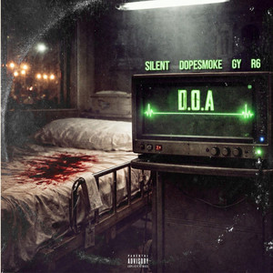 SAD ENTERTAINMENT, Dopesmoke, R6 & Silent - D.o.a (feat. Gy)