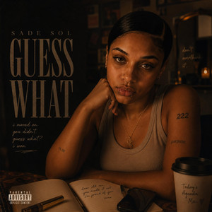 Guess What by Sade Sol