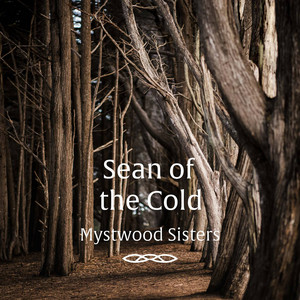 Sean of the Cold by Mystwood Sisters