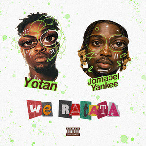WE RATATA by Yotan, Jomapel Yankee