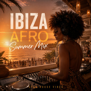 Various Artists — Ibiza Afro Summer Mix (2026)