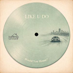 Chris Woodhouse - Like U Do