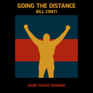 Going The Distance (Rocky Rework) by Eddie Fiasco