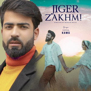 Jiger zakhmi by Ishfaq Kawa