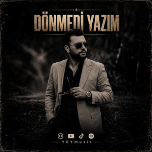 DÖNMEDİ YAZIM-Yunus Emre YETİM by YEYmusic