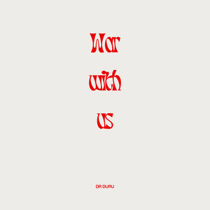 War With Us by Dr Duru