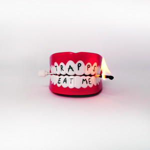 Eat Me by TRAPPS