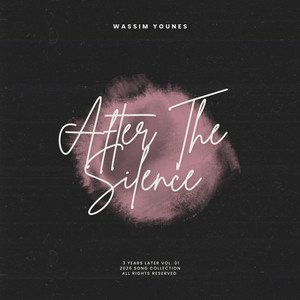 After the Silence by Wassim Younes