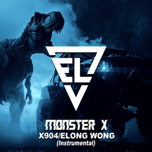Monster X - Instrumental by X904, Elong Wong