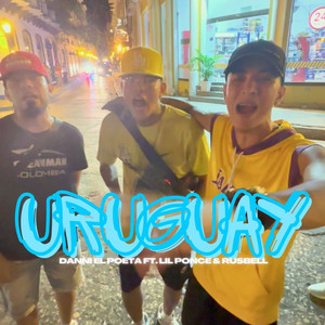 Uruguay (feat. Lil Ponce & Rusbell)