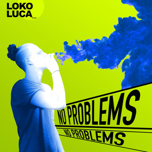 No Problems
