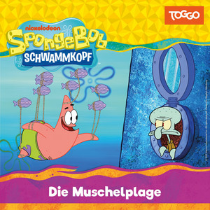 Kapitel 01 - Die Muschelplage (Folge 243) by SpongeBob Schwammkopf