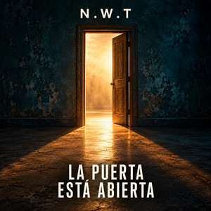 La Puerta Esta Abierta by N.W.T
