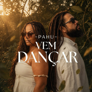 Vem Dançar by PAHU