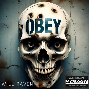 Obey by Will Raven
