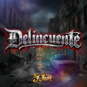 Delincuente by J-jam