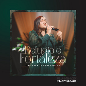 Refúgio e Fortaleza (Playback)