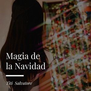 Titi Salvatore - Magia De La Navidad