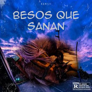 BESOS QUE SANAN by DANIII