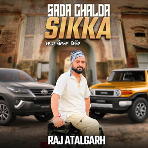 Sada Chalda Sikka by Raj Atalgarh