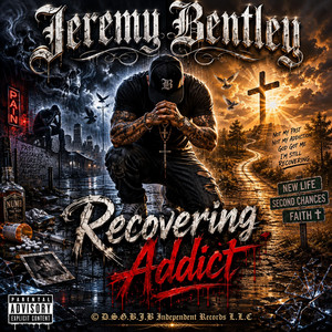 Recovering Addict by Jeremy Bentley