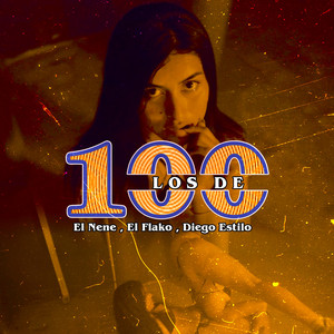 Los De 100 $ by Tn Music In, El Flako, Diego Estilo, El Nene