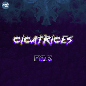 FYA X - Cicatrices
