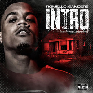 Intro by Romello Sanders