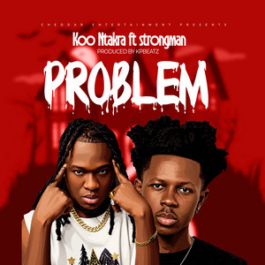 Problem by Koo Ntakra, Strongman