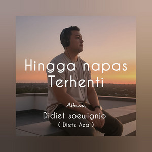 ADA APA DENGANKU HARI INI by Dietz Aza