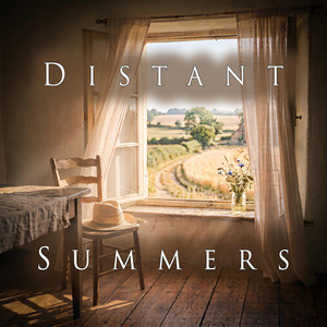 Distant Summers by Tranquil Streams