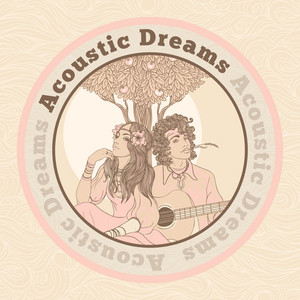 Acoustic Dreams - Compilation by Various Artists | Spotify