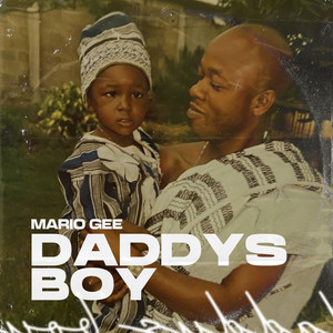 Mario Gee - Daddys Boy