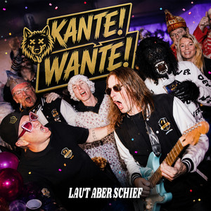 KanteWante by Laut aber Schief