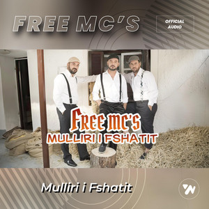 Mulliri i Fshatit by Free Mc's