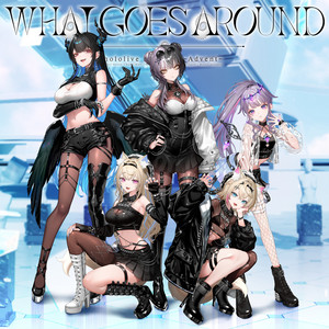 What Goes Around by hololive English -Advent-