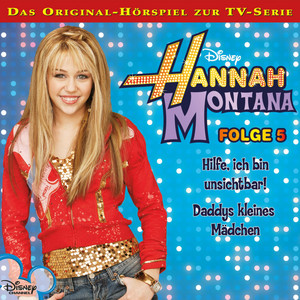 Kapitel 06: Daddys kleines Mädchen by Hannah Montana