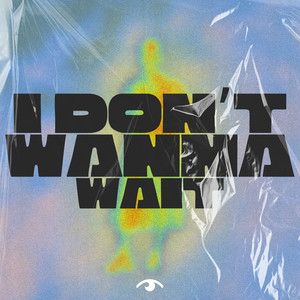 I Don't Wanna Wait cover art