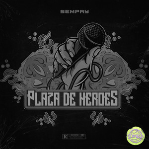 Plaza De Heroes - Slowed by Sloweed, Sempay