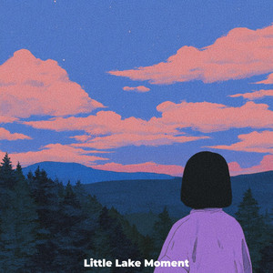 Little Lake Moment by Soft Departure