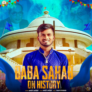 Baba Sahab On History by Amit Jatav
