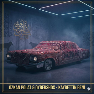 Özkan Polat - Özkan Polat & Oybekshox - Kaybettin Beni