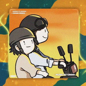 Orinn, Dipper & Daduc - Phỏng Lài Em (Remix)